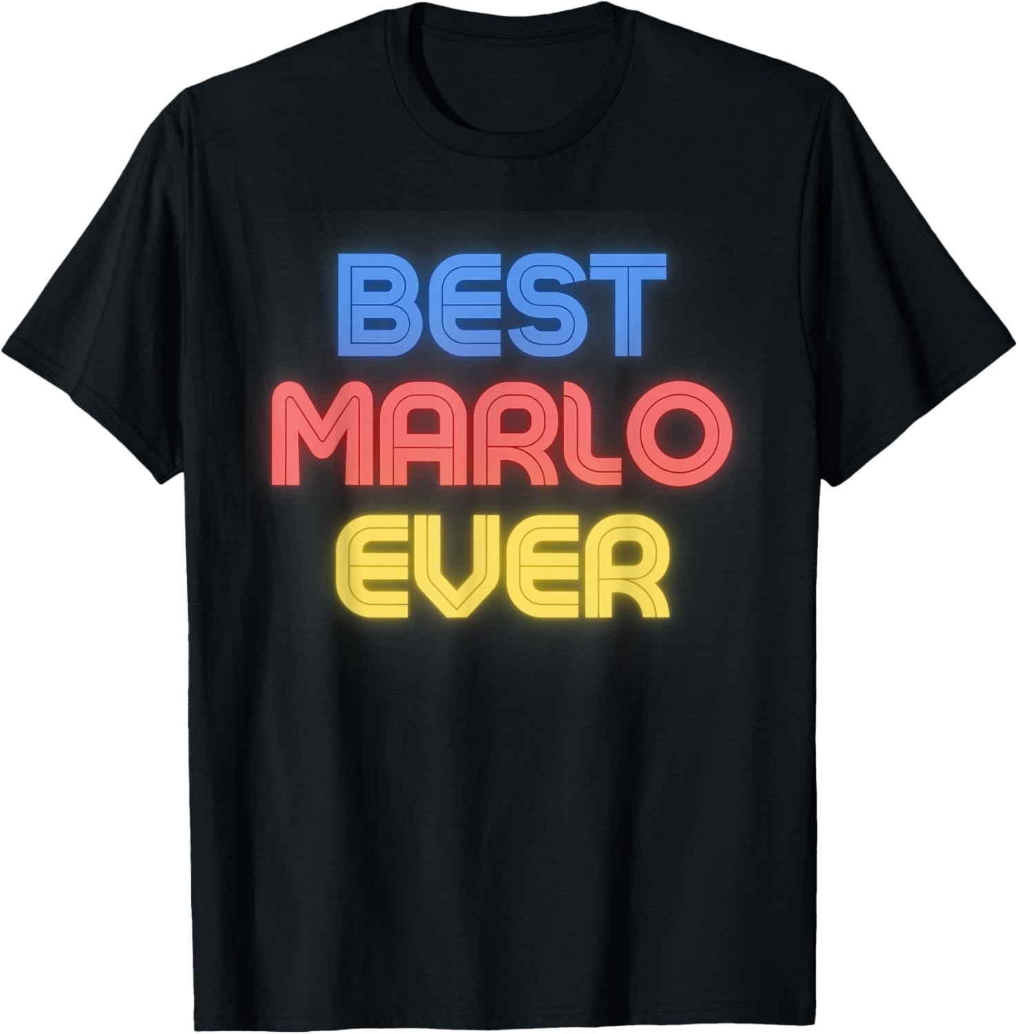 Best Marlo Ever - Funny Marlo Name Marlo T-Shirt